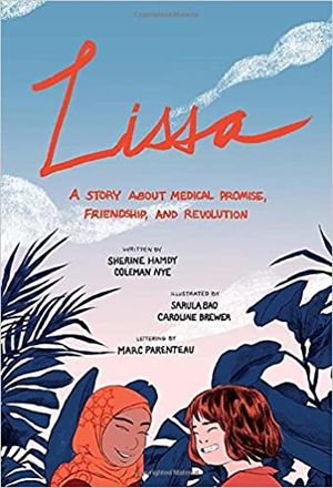 ملف:Lissa- A Story about Medical Promise, Friendship, and Revolution - Coleman Nye and Sherine Hamdy.jpeg